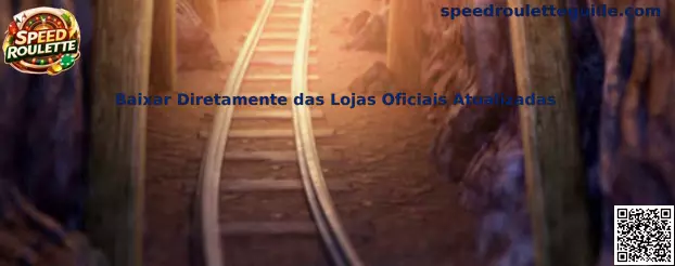 Baixar Diretamente das Lojas Oficiais Atualizadas Speed Roulette