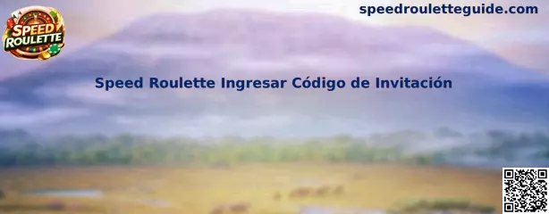 Speed Roulette Ingresar Código de Invitación