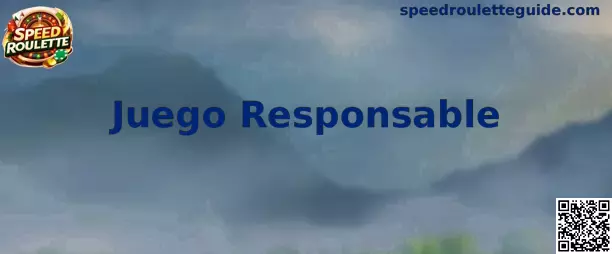 Información sobre Juego Responsable relacionada con Speed Roulette